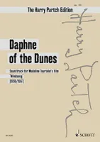 The Harry Partch edition, Daphne of the dunes, Soundtrack for madeline tourtelot's film 