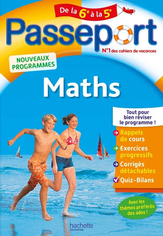 Passeport - Maths de la 6e à la 5e - Cahier de vacances 2021 Philippe Rousseau