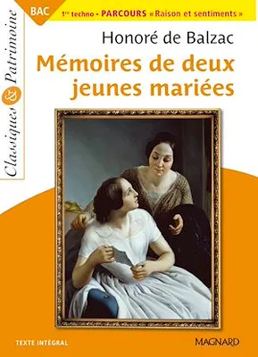 Mémoires de deux jeunes mariées - Bac Français 1re 2024 - Classiques et Patrimoine, Bac Français 2023