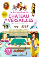 Le livre animé du château de Versailles