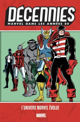 Décennies Marvel / Dans les années 80