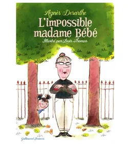 L'impossible madame Bébé