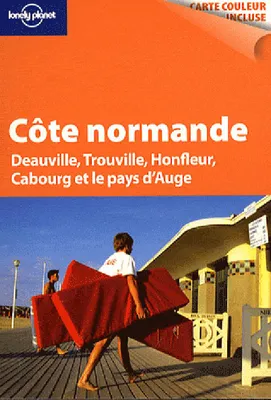 Normandie, Deauville, Trouville, Honfleur, Cabourg et le pays d'Auge