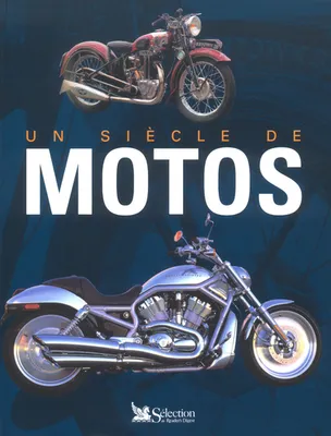 Un siècle de motos