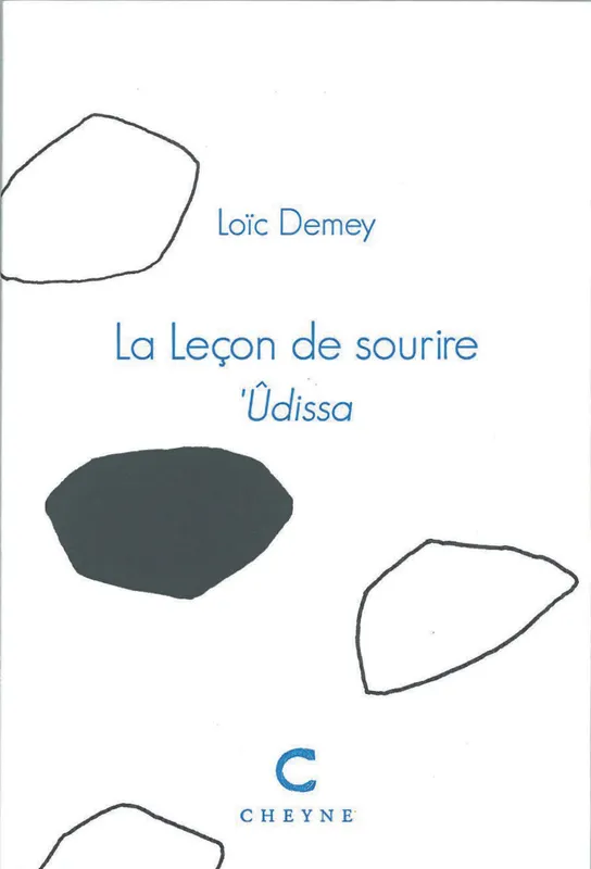Livres Littérature et Essais littéraires Poésie La leçon de sourire, Ûdissa Loïc Demey