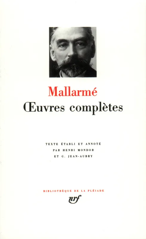 Livres Mangas Oeuvres complètes Stéphane Mallarmé
