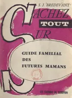 Guide familial des futures mamans