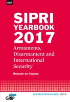 SIPRI Yearbook 2017, Résumé en français
