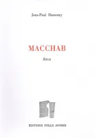 Macchab, récit