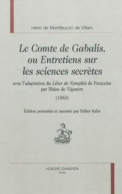 Le comte de Gabalis ou Entretiens sur les sciences secrètes...