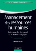 1, Management des ressources humaines - Marché du travail et acteurs stratégiques, Marché du travail et acteurs stratégiques