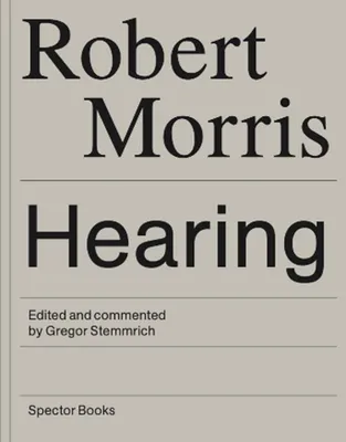 Robert Morris Hearing /anglais