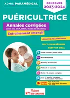 Annales corrigées Puéricultrice - Concours 2023-2024, Entraînement intensif - IFPDE - 2023-2024