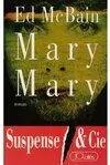 Mary Mary, roman
