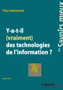 Y-a-t-il (vraiment) des technologies de l'information ?, Nouvelle édition revue et corrigée