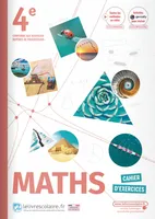 Mathématiques 4e - Cahier, Edition 2022