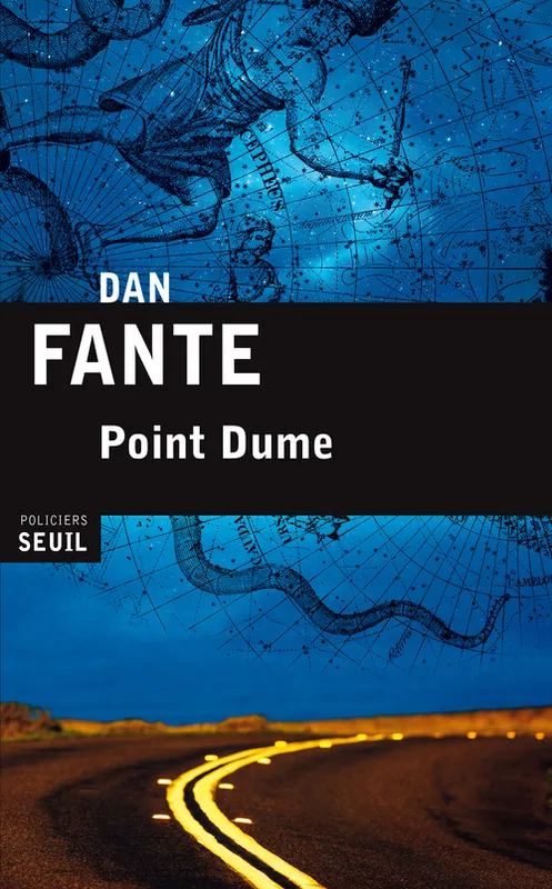 Livres Polar Policier et Romans d'espionnage Point Dume Dan Fante