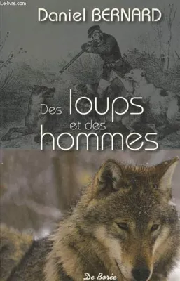 Des loups et des hommes, histoire et traditions populaires
