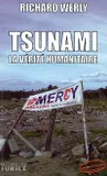 Tsunami, la vérité humanitaire, la vérité humanitaire
