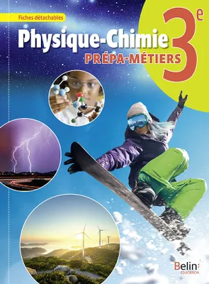 Physique-Chimie 3e Prépa-métiers , Livre-cahier 2019