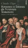 Hommes et Femmes du Nouveau Testament, Cinquante portraits bibliques