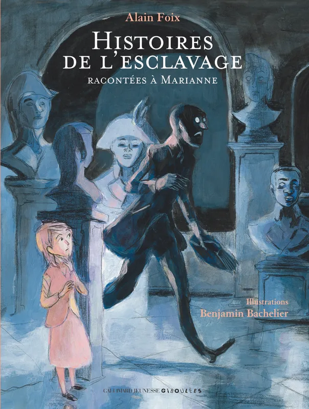 Livres Jeunesse de 3 à 6 ans Albums Histoires de l'esclavage racontées à Marianne Alain Foix
