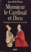 Monsieur le Cardinal et Dieu