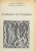 Évolution ou création