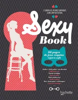Sexy Book, 88 pages de jeux coquins à faire en couple