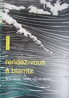 Rendez-vous à Biarritz, roman graphique