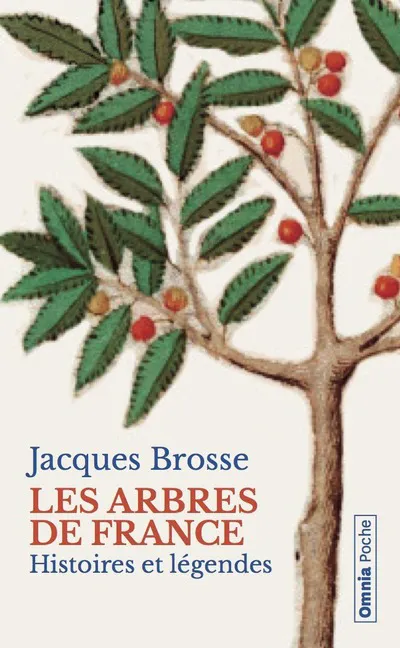 Livres Écologie et nature Nature Flore Les arbres de France Jacques Brosse