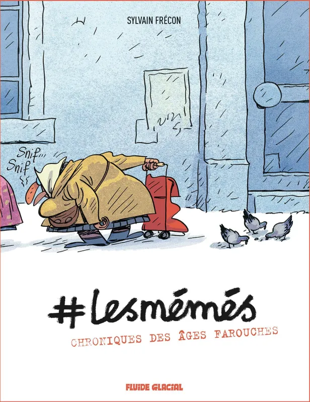 Livres Loisirs Humour 1, #LesMémés - tome 01, Chroniques des âges farouches FRÉCON