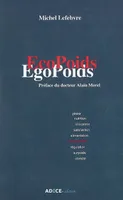 Ecopoids egopoids