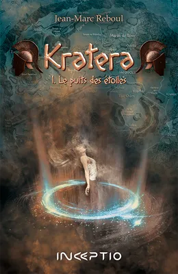 Kratera, 1, Le puits des étoiles