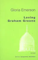 Loving Graham Green