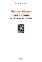 Les Clowns, Le dictateur et l'artiste