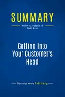 Summary: Getting Into Your Customer's Head, Review and Analysis of Davis' Book