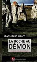 La Roche au Démon, Meurtres rituels en Bretagne