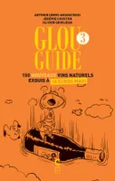 3, Glou Guide, 3, 150 nouveaux vins naturels exquis à 15 € maxi