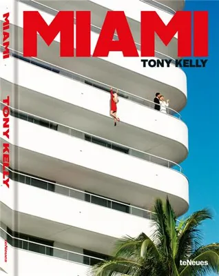 Tony Kelly Miami /anglais