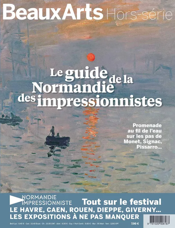 Livres Arts Catalogues d'exposition Le guide de la Normandie des impressionnistes, PROMENADE AU FIL DE L'EAU SUR LES PAS DE MONET, SIGNAC, PISSARRO... Collectif