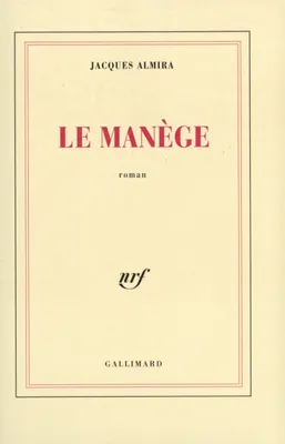Le Manège, roman