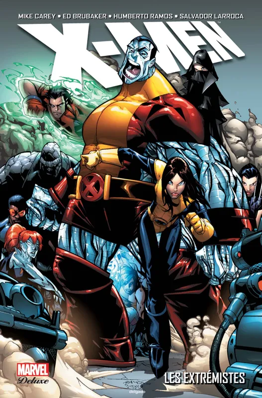 Livres BD Comics X-Men : Les extrémistes Ed Brubaker, Humberto Ramos, Salvador Larroca, M.R. Carey, Chris Bachalo