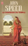 La danseuse du temple, roman
