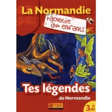 Tes légendes de Normandie