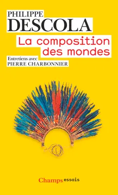 La composition des mondes , Entretiens avec Pierre Charbonnier