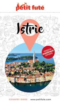 Guide Istrie 2021-2022 Petit Futé