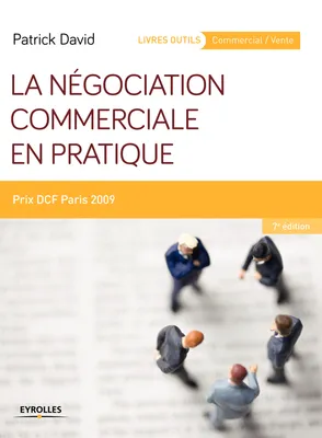 La négociation commerciale en pratique, Prix DCF Paris 2009