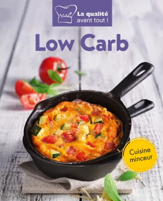 Low carb / cuisine minceur