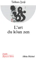 L'Art du kôan zen
